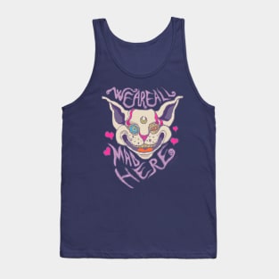 We are all mad here Tank Top